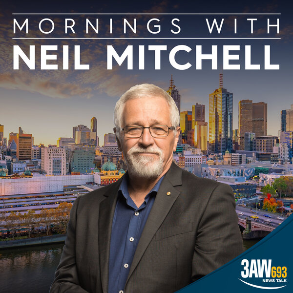 3AW MORNINGS WITH NEIL MITCHELL
